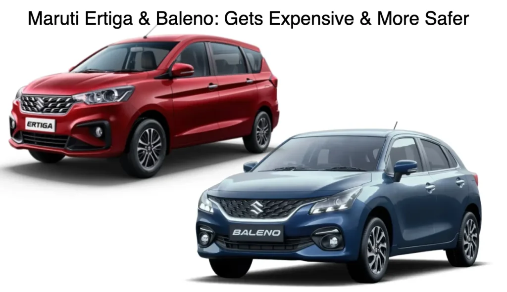 Baleno & Ertiga Price Hike